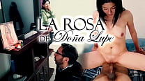 La rosa de dona lupe - El Virgen - 1er Capitulo En espanol